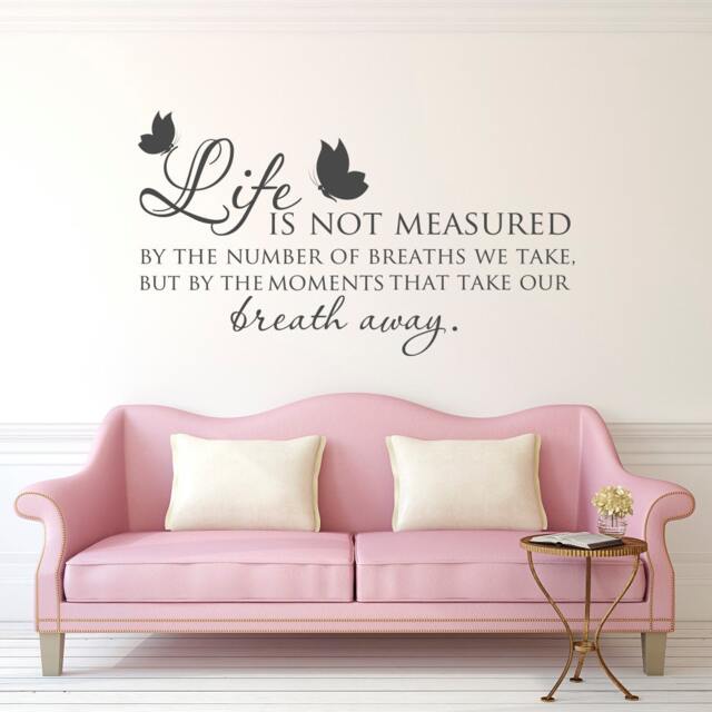Inspirational Family Wall Decal Life Is Not Measured Quote P68 - image 1