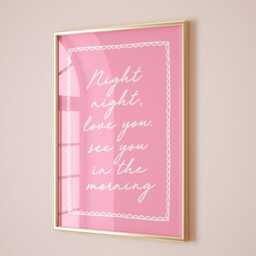 Night Night, Love You See in The Morning Art Print, Pink Bedroom Wall Decor, Cute Above Bed Poster - thumbnail 2