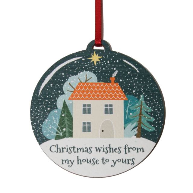 Christmas Wishes From My House To Yours - 8cm Wooden Bauble Gift