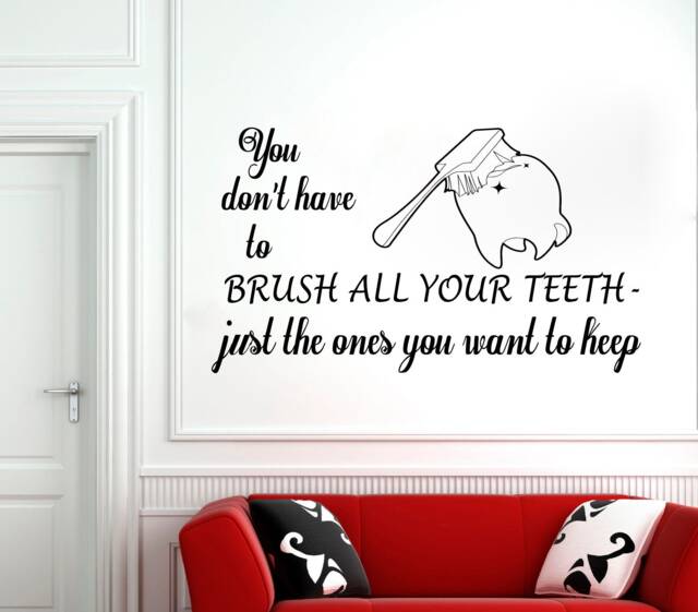 Dental Clinic Wall Decal Toothbrush Quote, Removable Vinyl Decor 2972 - image 1