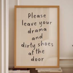 Funny Hallway Art Print Leave Drama & Dirty Shoes - thumbnail 2