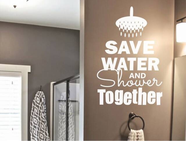 Save Water & Shower Together Wall Sticker Quote, Bathroom Stickers, Decals, Decor - image 1