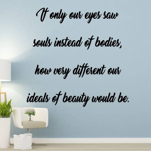 If Only Our Eyes Saw Souls Instead Of Bodies Inspiring Wall Quote Decal Motivating Sticker -18111 - image 1