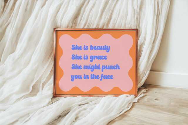 She Is Beauty Grace Might Punch You in The Face Print - Feminism Print, Funny Girly Prints, Teen Girl For Teenagers Room - image 1