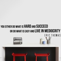 Eric Thomas You Either Do Inspirational Motivational Wall Decal Quote Art For Home Living Room Office Gym Decor Decorations 42x9 Inches - thumbnail 1