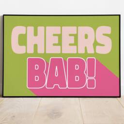Cheers, Kitchen Print, Cheers Bab? Wall Art, A6 A5 A4 A3, Poster, Brummie, Sayings Birmingham, Rock & Roll, Indie, Modern, Alt Decor - thumbnail 3