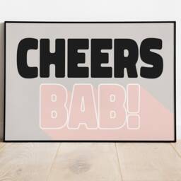 Cheers, Kitchen Print, Cheers Bab? Wall Art, A6 A5 A4 A3, Poster, Brummie, Sayings Birmingham, Rock & Roll, Indie, Modern, Alt Decor - thumbnail 2