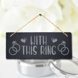 With This Ring Laser Engraved Wall Hanging Slate Wedding Venue Decor Plaque Sign - thumbnail 2