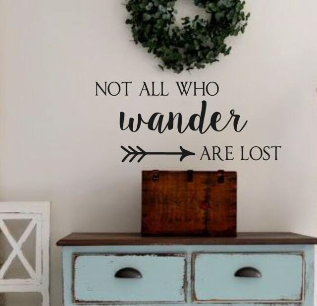 Not All Who Wander Are Lost-Vinyl Wall Decal-Vinyl Quotes - Poetry Art Decor - image 1