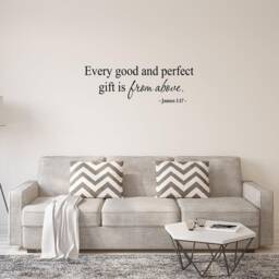 Every Good & Perfect Gift Is From Above Nursery Wall Art Decal James 117 Baby's Room Vwaq-193
