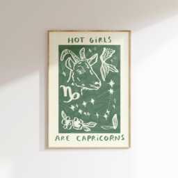 Hot Girls Are Capricorns Wall Print - Star Sign, Horoscope, Zodiac Lovers Astrology Poster Earth Signs Trendy Art Gift Idea - thumbnail 1