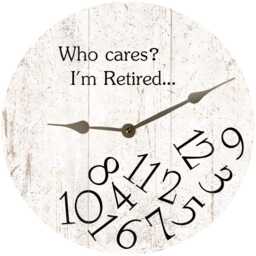 White Who Cares I'm Retired Clock - Clock - thumbnail 3