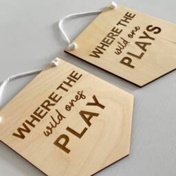 Engraved Wooden Playroom Sign Where The Wild Ones Play - thumbnail 1
