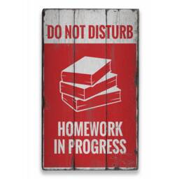 Do Not Disturb, Homework Sign Here, Doing Homework, Wood Signs, Wooden Sale Decor, Wall Decor - Old Signs - thumbnail 2