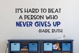 Sports Quote Wall Decal - For Kids Babe Ruth Motivational Sports Locker Room - thumbnail 1