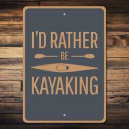 I'd Rather Be Kayaking Metal Sign, Kayak Wall Art, Outdoor Decor, Lake House Paddling Sign - thumbnail 2