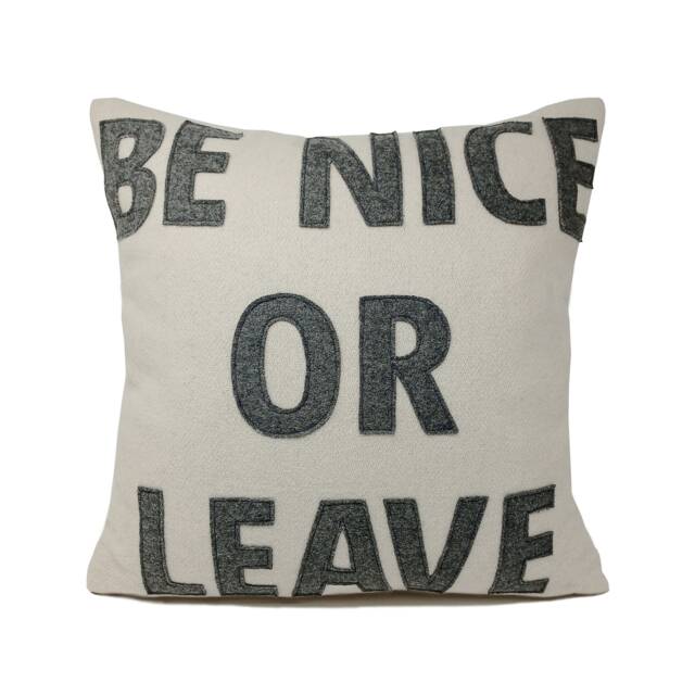 Be Nice Or Leave Pillow Cover, Ivory Felt Cover With Gray Letters, Warm Cozy Case, Custom Message Wool - image 1