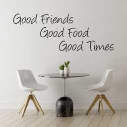 Good Friends, Food, Times Vinyl Wall Decal - Kitchen Dining Decor - thumbnail 2