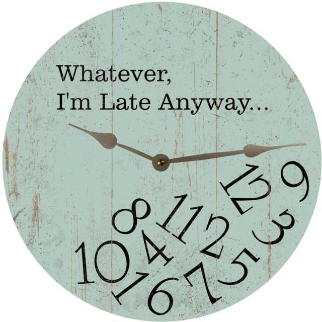 Whatever I'm Late Anyway Clock - Seafoam Green Wall Clock - image 1