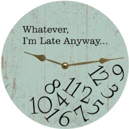 Whatever I'm Late Anyway Clock - Seafoam Green Wall Clock - thumbnail 2