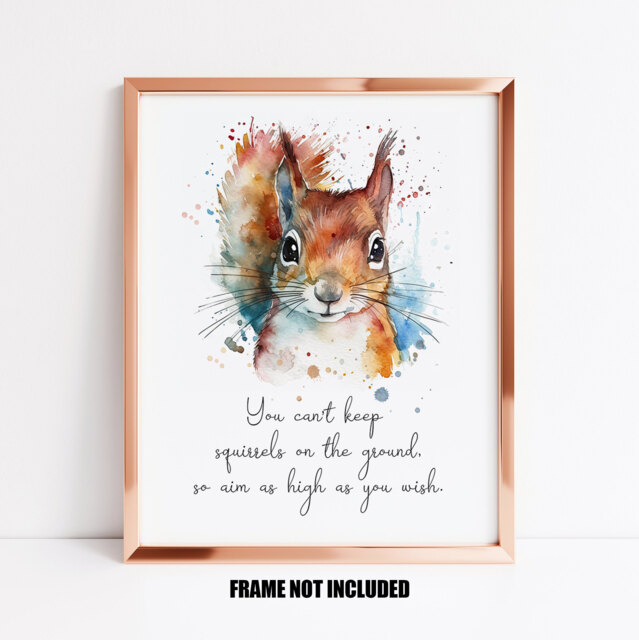 Squirrel Art Print, Motivational Woodland Animal Inspirational Home Decor - image 1
