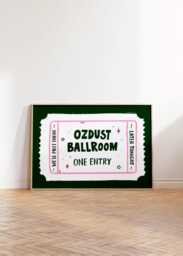 Ozdust Ballroom Singular Ticket Art Print Poster, Movie Theatre London West End Broadway Modern Kitchen Bedroom Decor, Bar Cart - thumbnail 1