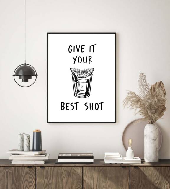 Tequila Best Shot Funny Home Wall Art Print, Decor Fun Poster A5, A4, A3, A2, Housewarming Gift, Kitchen Print Utility Positivity - image 1