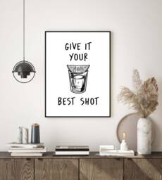 Tequila Best Shot Funny Home Wall Art Print, Decor Fun Poster A5, A4, A3, A2, Housewarming Gift, Kitchen Print Utility Positivity - thumbnail 1