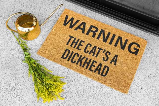 Warning The Cat's A Dickhead Tv Show Doormat 2 Sizes Novelty Gift Present