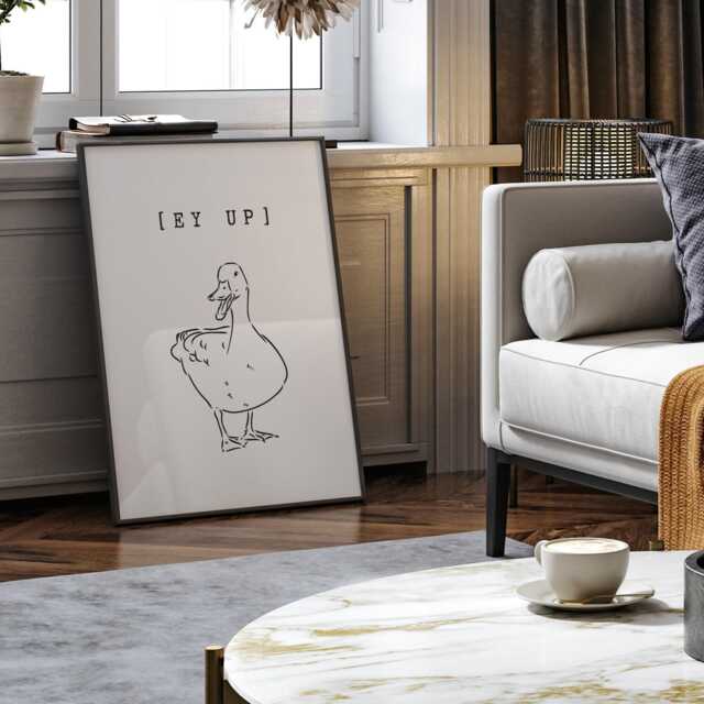 Ey Up Duck 04 Poster Northern-Inspired Quote Poster, Charming Wall Art, Bold Home Decor, Yorkshire Print, Living Room Cool Prints - image 1