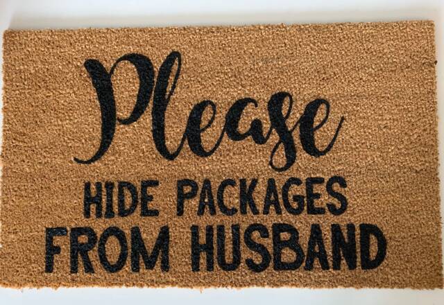 Please Hide Packages Doormat, From Husband, Funny Coir Shopping Addict - image 1