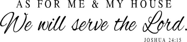 As For Me & My House We Will Serve The Lord - Joshua 24 15 - #2-Vinyl Wall Decal-Bible Verse Vinyl Decal Lettering Decor - image 1