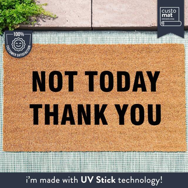 Not Today Thank You - Welcome Custom Coir Doormat Sassy Mat Home Decor New Gift - image 1