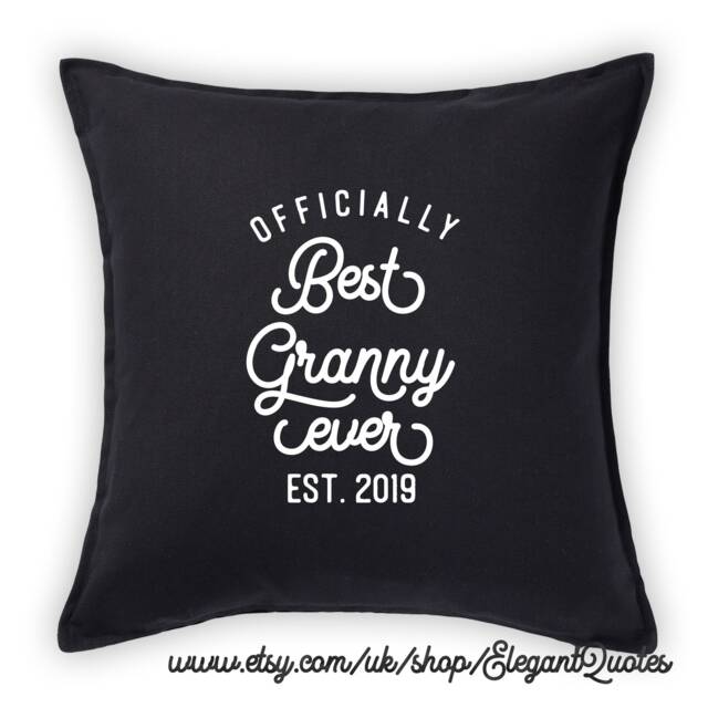 Granny Gift - Personalised Cushion Cover For Best Granny Ever With White Or Black Vinyl Design, Birthday - image 1