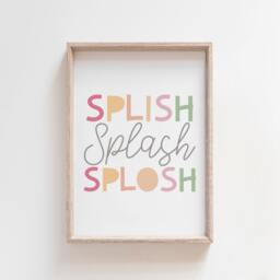 Splish Splash Splosh Bathroom Print, Kids Bathroom, Wall Art, Decor, Signs, Rules, Art - thumbnail 1