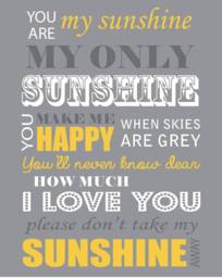 You Are My Sunshine Print, Sunshine, Love, Song Gift, Lyrics Ready To Ship, Gift For Her, Him, Sunshine Uplifting, A4 - thumbnail 1