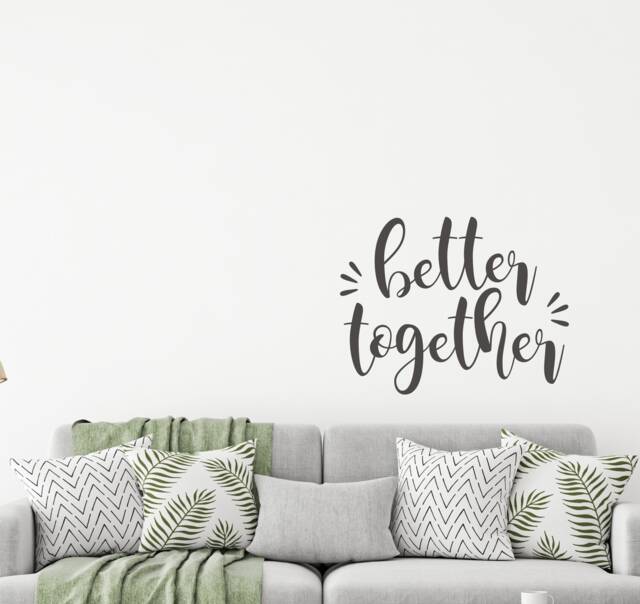 Better Together Vinyl Wall Decal, Quote Cling, Sticker - image 1