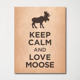Keep Calm & Love Moose - Fine Art Print Choice Of Color Purchase 3 Receive 1 Free Custom Prints Available - thumbnail 3