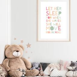 Let Her Sleep For When She Wakes Will Move Mountains Print, Girls Pastel Prints, Nursery Wall Art, Quote, Bedroom Decor - thumbnail 3