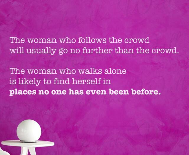 The Woman Who Follows Crowd Will Usually Go No Further Strong Courage Wall Quote Sticker Vinyl Decal Art Lettering Decor A63 - image 1