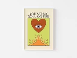 Retro You Set My Heart On Fire Print - Flames, All Seeing Eye, Funky 90S Poster, Love Quote, Bedroom Art, Heart - thumbnail 1