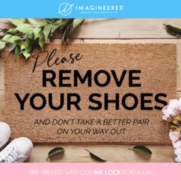 Please Remove Your Shoes Doormat - Don't Take A Better Pair On Way Out Funny Custom Family Gift House Rules - thumbnail 1