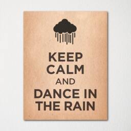 Keep Calm & Dance in The Rain - Fine Art Print Choice Of Color Purchase 3 Receive 1 Free - thumbnail 2
