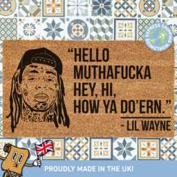 Hello Muthafucka Lil Wayne Doormat, Hey Hi How Ya Do'ern Mat, Funny Music Door Housewarming Gift, Gifts For Him - thumbnail 1