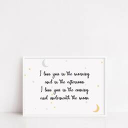Children's Prints - I Love You in The Morning & Afternoon Kids Print Bedroom Nursery Quote - thumbnail 3