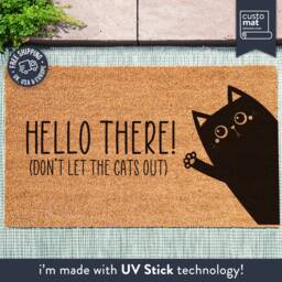 Hello There Don't Let The Cat Out - Funny Doormat Gift For Pet Lovers Welcome Door Mat Custom New Home - thumbnail 1