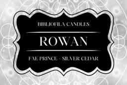 Rowan - Bookish Candles Fantasy Scented Candle Home Decor Handmade