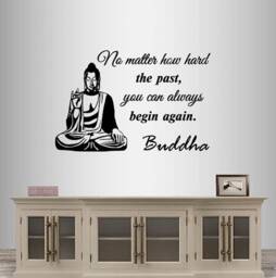 In-Style Decals Wall Vinyl Decal Art Sticker No Matter How Hard The Past You Can Always Begin Again Buddha Quote Yoga Meditation Design 196 - thumbnail 1