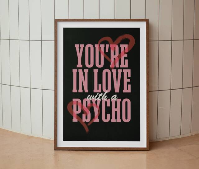 Kasabian - You're in Love With A Psycho Lyrics Print Wall Art A4 A3 A5 Unframed Indie Music Rock - image 1