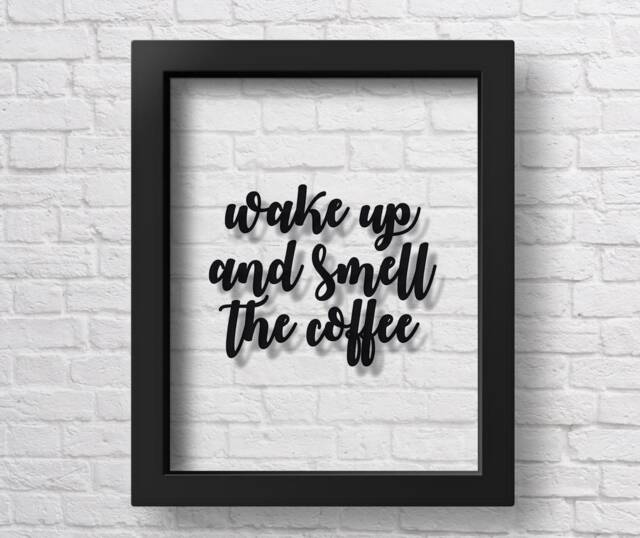 Transparent Wake Up & Smell The Coffee Print Kitchen Wall Decor Art Inspiring Minimalist Poster - image 1